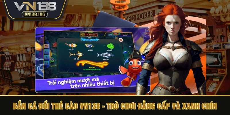 bắn cá đổi thẻ cào